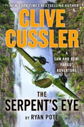Clive Cussler The Serpent’s Eye (Sam and Remi Fargo Adventure #13)