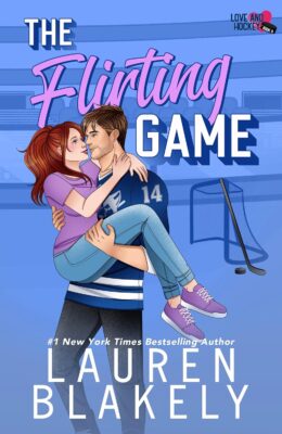 The Flirting Game (Love and Hockey #6)