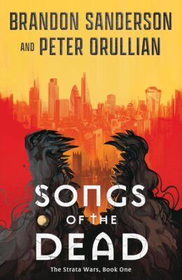 Songs of the Dead (The Strata Wars #1)
