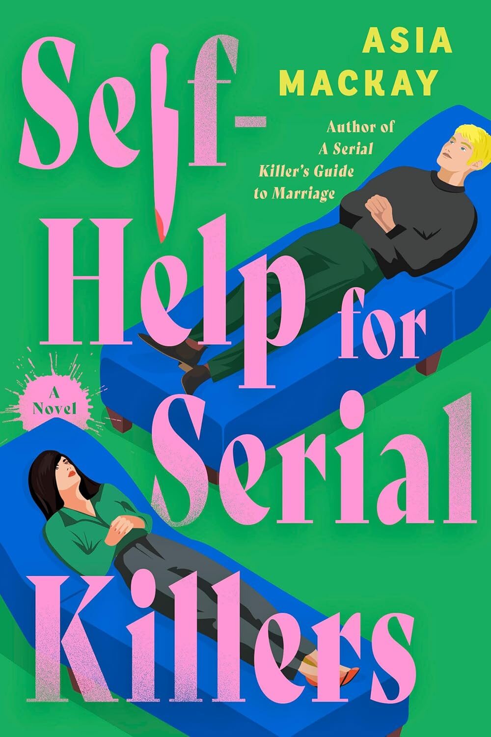 Self-Help for Serial Killers