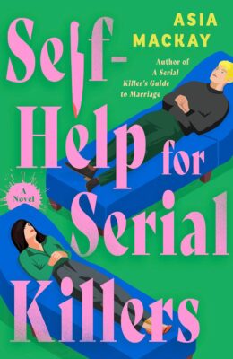 Self-Help for Serial Killers