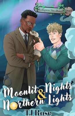 Moonlit Nights & Northern Lights (The Killigrew Street Case Files #2)