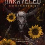 Unraveled (Redford Ranch #3)