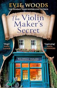 The Violin Maker’s Secret