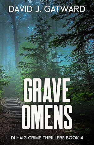 Grave Omens (DI Haig #4)