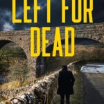Left for Dead (DCI Harry Grimm #23)
