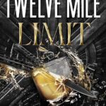 Twelve Mile Limit (Noire Brothers #2)