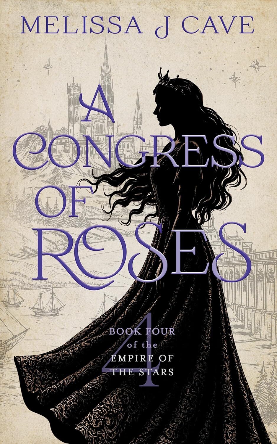 A Congress of Roses (The Empire Of The Stars #4)