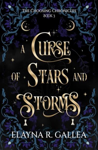 A Curse of Stars and Storms