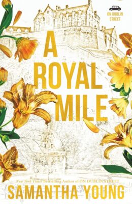 A Royal Mile (Return To Dublin Street)