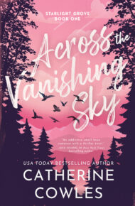 Across The Vanishing Sky (Starlight Grove #1)
