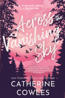 Across The Vanishing Sky (Starlight Grove #1)