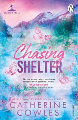 Chasing Shelter (Sparrow Falls #5)