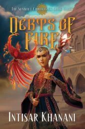 Debts Of Fire (The Sunbolt Chronicles #3)