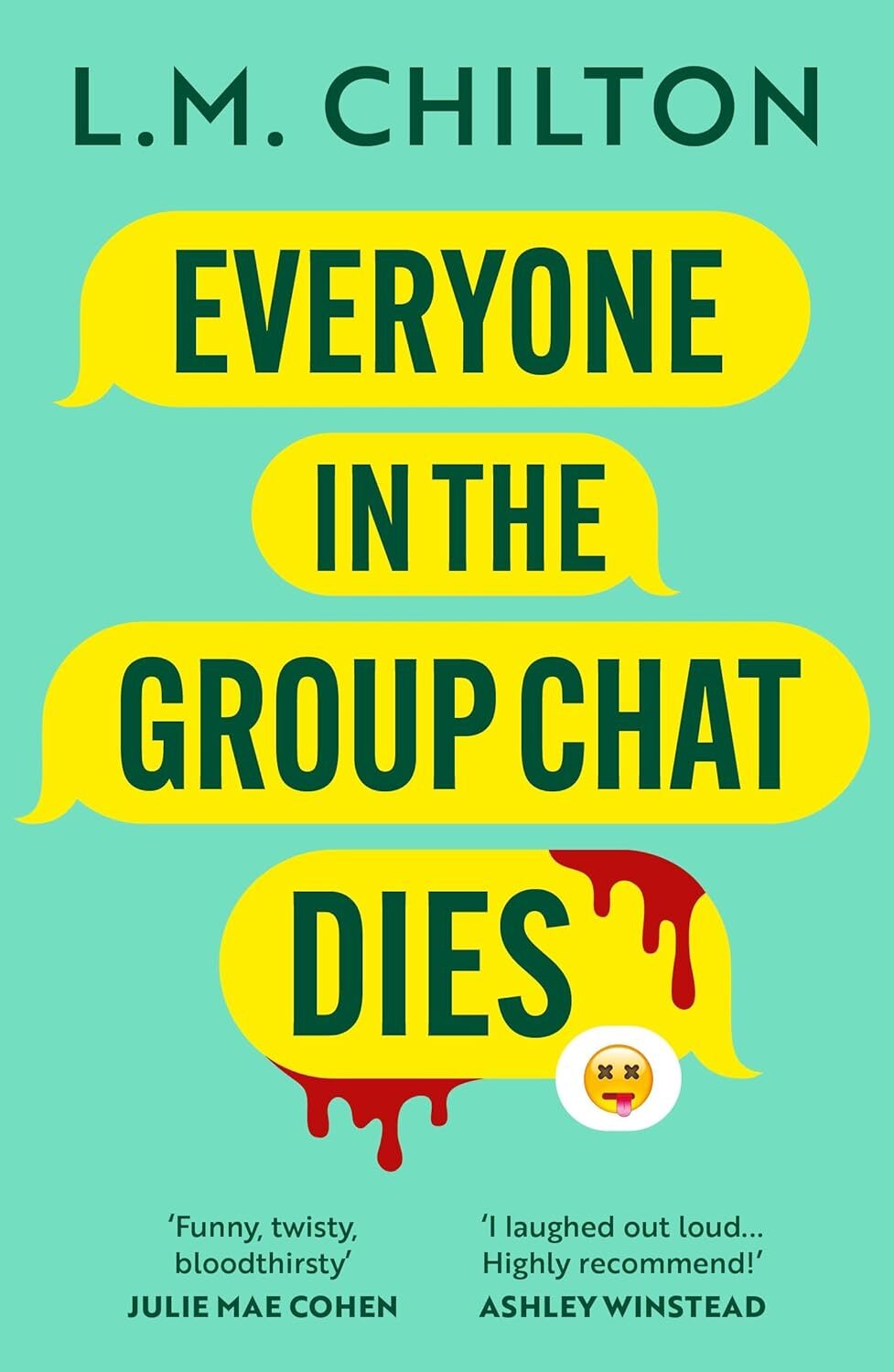 Everyone In The Group Chat Dies