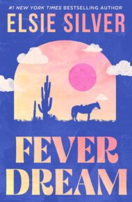 Fever Dream (Emerald Lake #1)