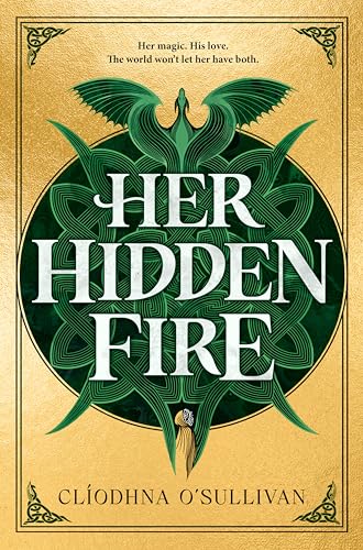 Her Hidden Fire (Her Hidden Fire #1)