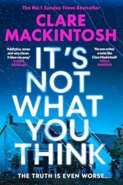 It’s Not What You Think