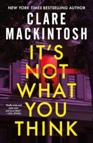 It’s Not What You Think