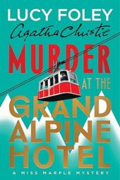 Murder at the Grand Alpine Hotel