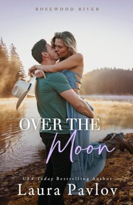 Over The Moon (Rosewood River Series #3)