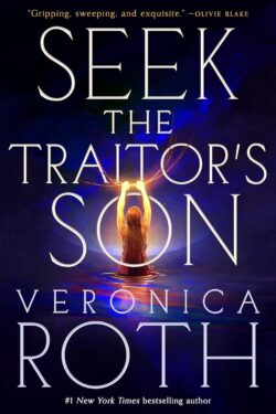 Seek the Traitor’s Son