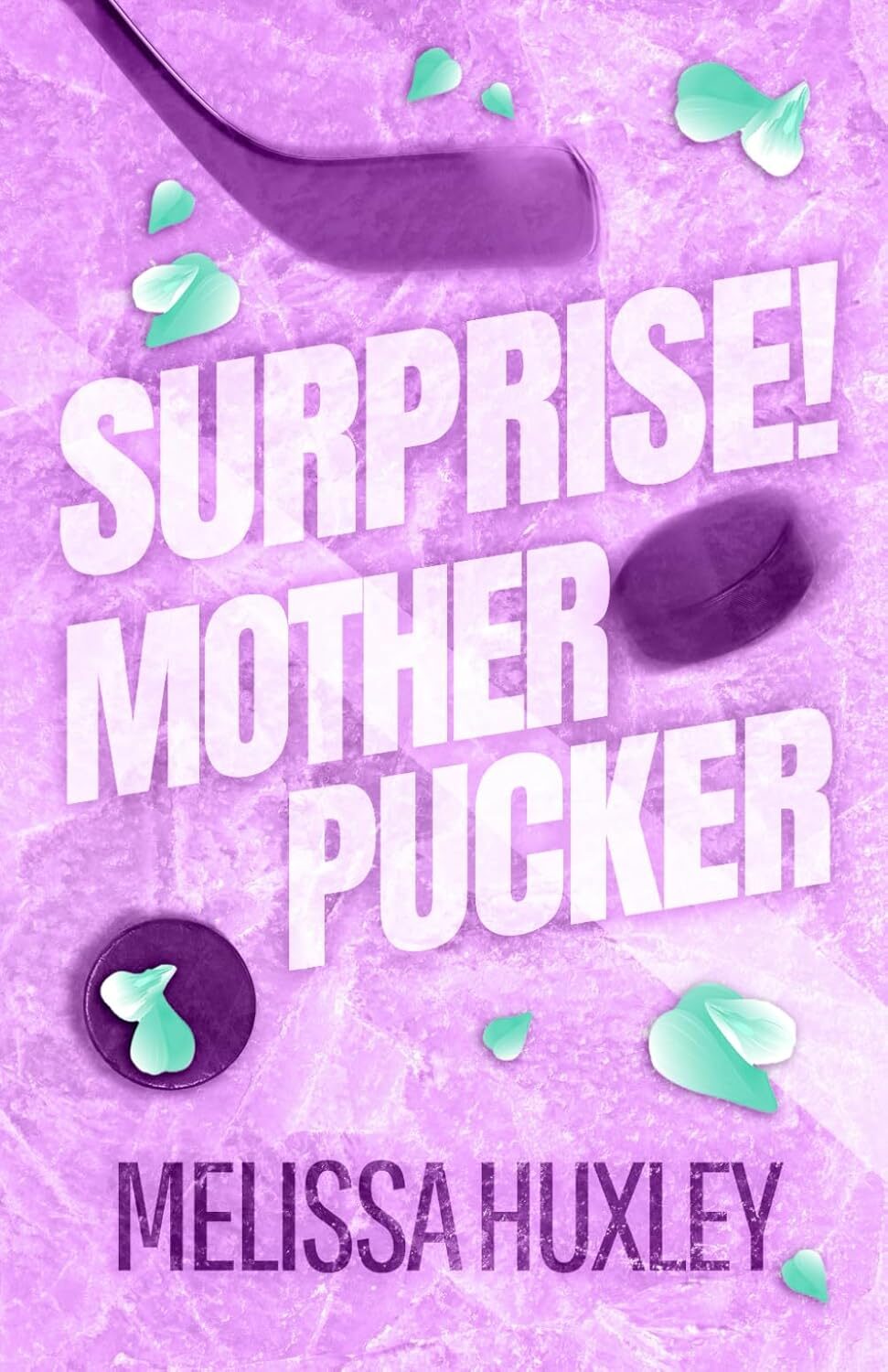 Surprise Mother Pucker (Pucking Pregnant #3)
