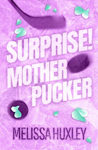 Surprise Mother Pucker