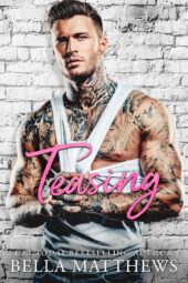 Teasing (Red Lips & White Lies #5)