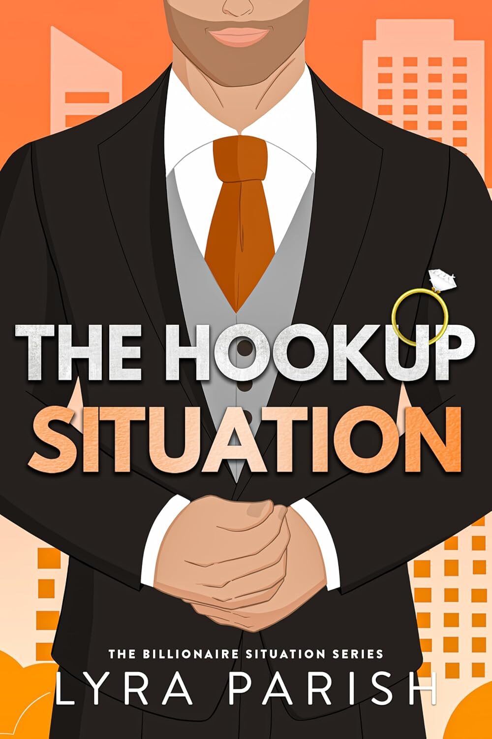 The Hookup Situation (Billionaire Situation #3)