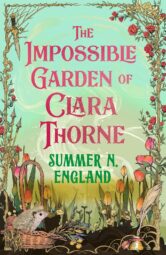 The Impossible Garden of Clara Thorne