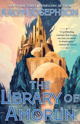 The Library Of Amorlin (The Age Of Beasts #1)