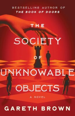 The Society Of Unknowable Objects