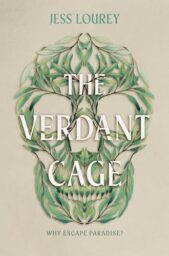 The Verdant Cage