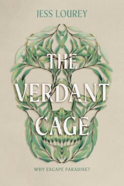 The Verdant Cage