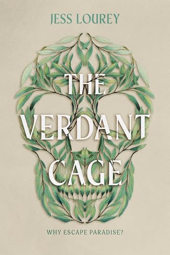 The Verdant Cage