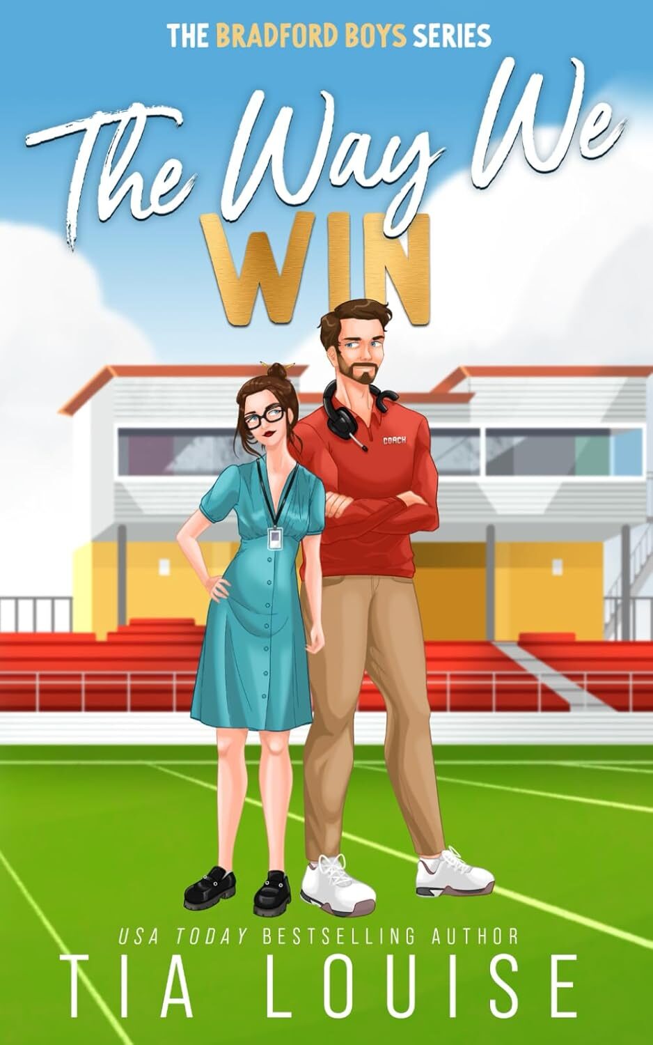 The Way We Win (The Bradford Boys #5)