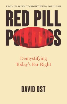 Red Pill Politics: Demystifying Today’s Far Right