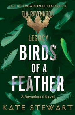 Birds Of A Feather (Ravenhood Legacy  #3)