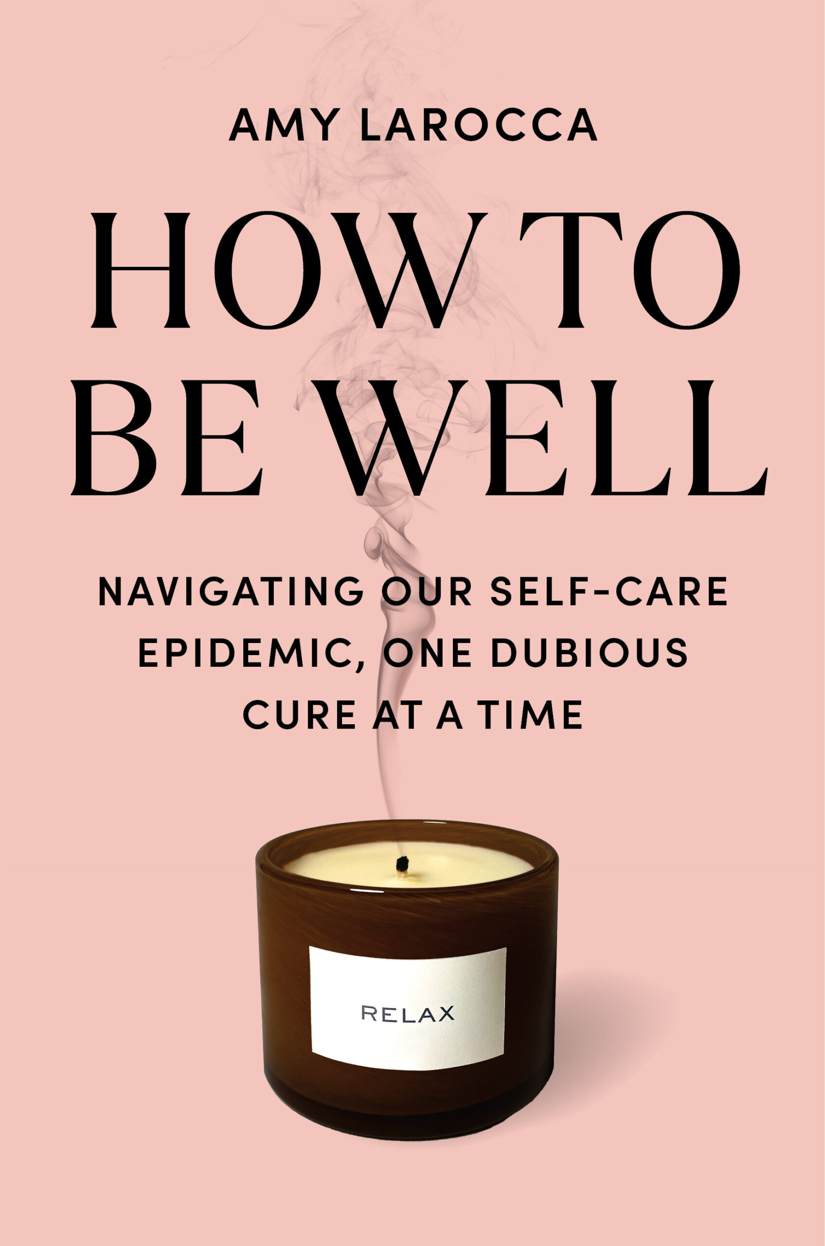 How To Be Well