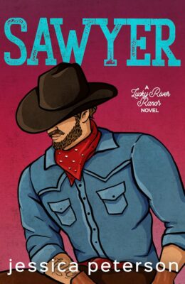 Sawyer (Lucky River Ranch #3)