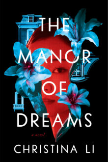 The Manor of Dreams.