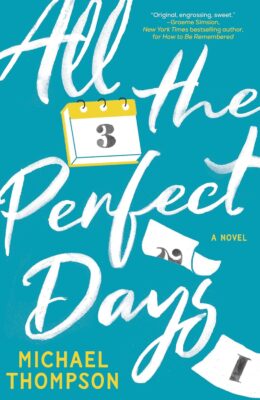 All The Perfect Days