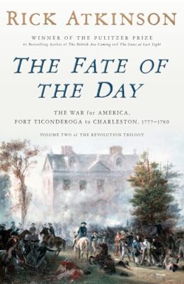 The Fate Of The Day (The Revolution Trilogy #2)