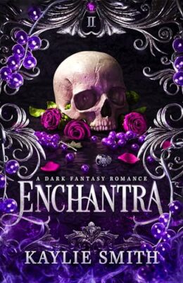 Enchantra (Wicked Games #2)