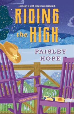 Riding The High (Silver Pines Ranch #3)