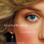 Dianaworld: An Obsession