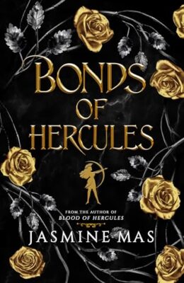 Bonds Of Hercules (Villains Of Lore #2)