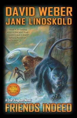 Friends Indeed (Honorverse: Star Kingdom #5)