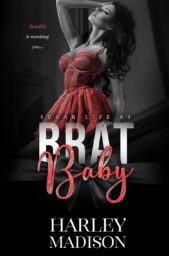 Brat Baby (Sugar Life #3)